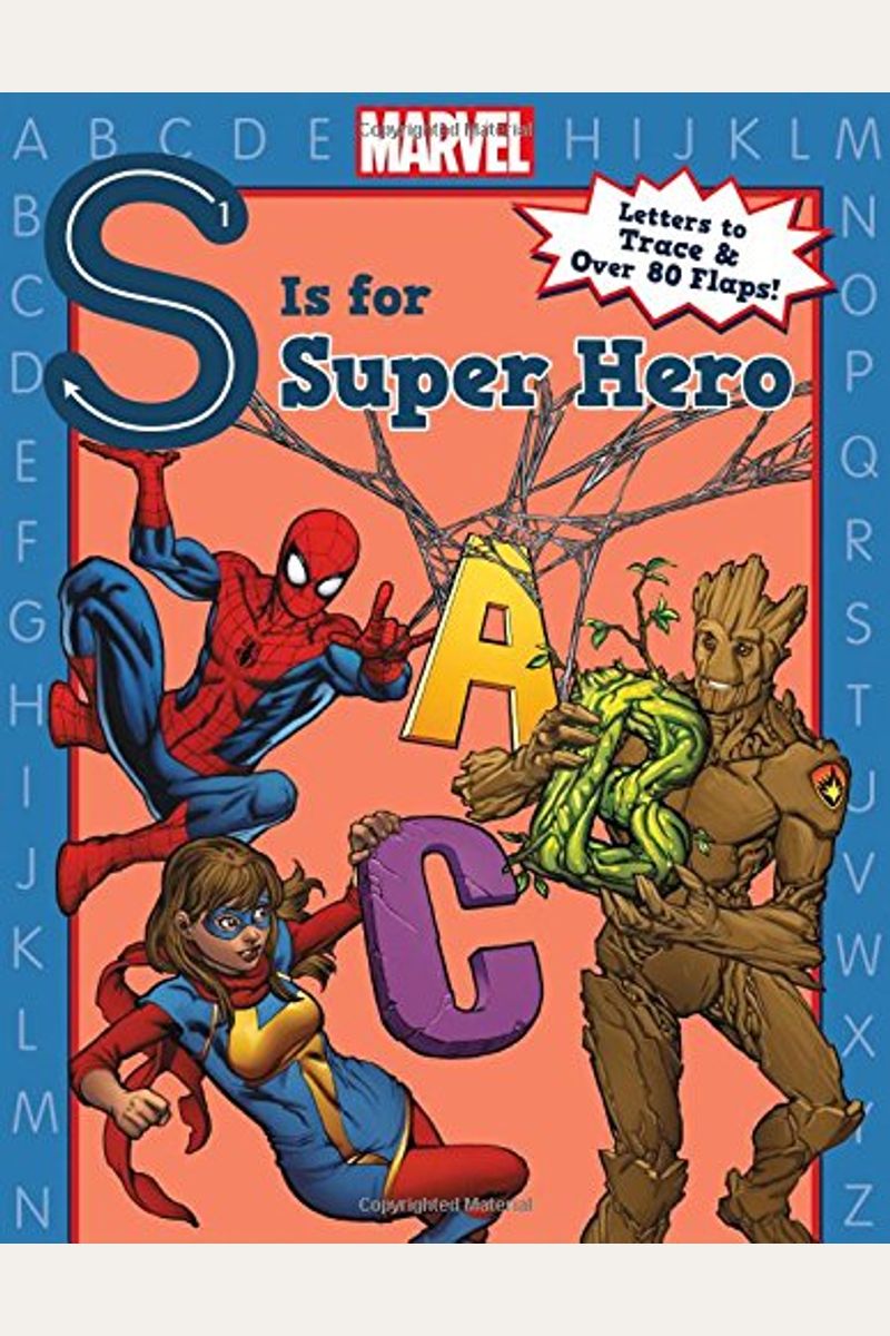 S Is For Super Hero
