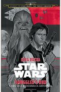 Journey To Star Wars: The Force Awakens Smuggler's Run: A Han Solo Adventure (Star Wars: Journey To Star Wars: The Force Awakens)