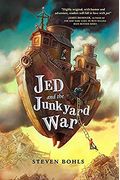Jed And The Junkyard War