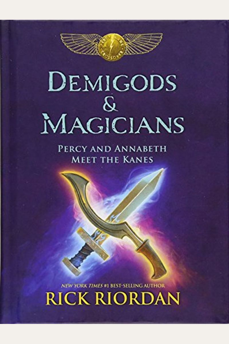 Demigods & Magicians: Percy And Annabeth Meet The Kanes