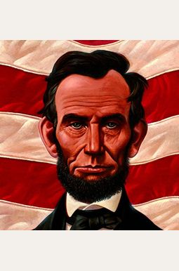 Abe's Honest Words: The Life Of Abraham Lincoln Abe's Honest Words: The Life Of Abraham Lincoln