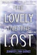 The Lovely And The Lost