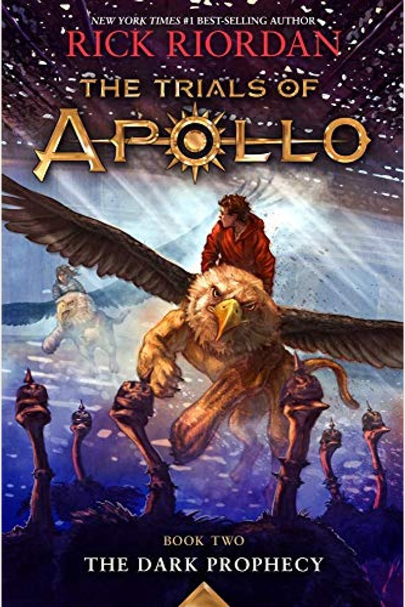 The Trials Of Apollo, Book Two: The Dark Prophecy