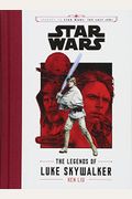 Journey To Star Wars: The Last Jedi The Legends Of Luke Skywalker