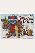 Santa Bruce-A Mother Bruce Book