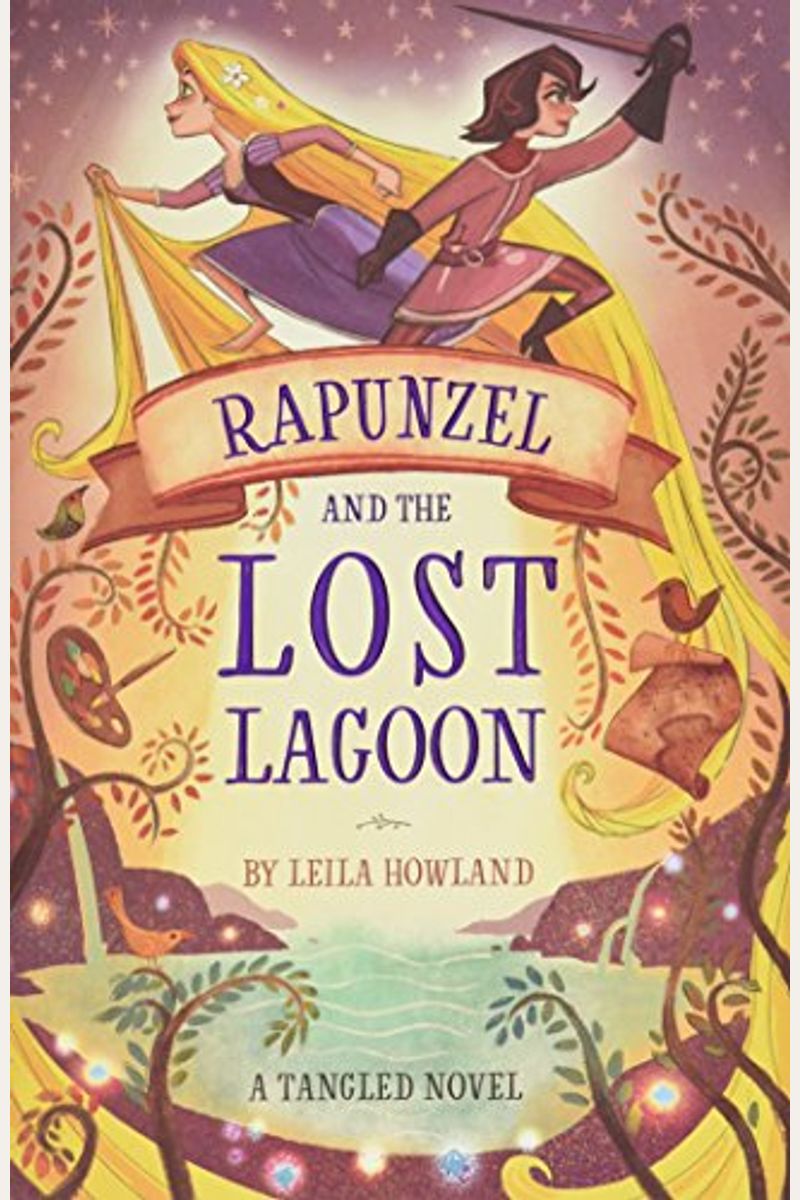 Rapunzel And The Lost Lagoon: A Tangled Novel