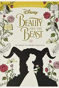 Art Of Coloring: Beauty And The Beast: 100 Images To Inspire Creativity
