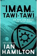 The Imam Of Tawi-Tawi: The Triad Years: An Ava Lee Novel