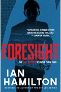 Foresight: The Lost Decades Of Uncle Chow Tung: Book 2