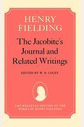 The Jacobite's Journal And Related Writings