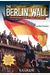 The Berlin Wall: An Interactive Modern History Adventure