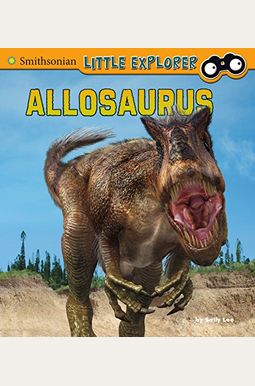 Buy Allosaurus Book By: Sally Lee