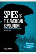 Spies Of The American Revolution: An Interactive Espionage Adventure