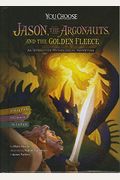 Jason, The Argonauts, And The Golden Fleece: An Interactive Mythological Adventure