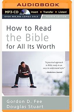 How To Read The Bible For All Its Worth