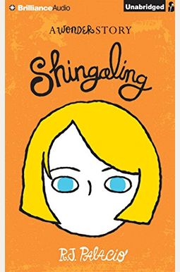 Shingaling: A Wonder Story Shingaling: A Wonder Story