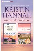 Kristin Hannah Cd Collection 2: Summer Island, True Colors