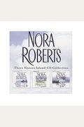 Nora Roberts Three Sisters Island Cd Collection: Dance Upon The Air, Heaven And Earth, Face The Fire