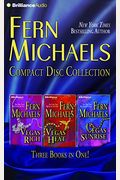 Fern Michaels Compact Disc Collection: Vegas Rich, Vegas Heat, Vegas Sunrise