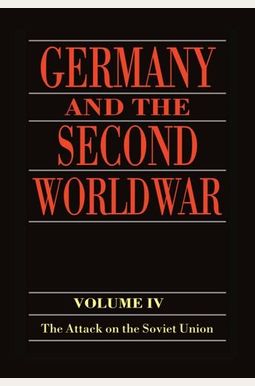 germany and the second world war volume 4