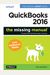 QuickBooks 2016: The Missing Manual: The Official Intuit Guide to QuickBooks 2016