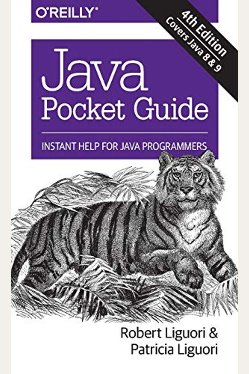Java Pocket Guide: Instant Help For Java Programmers