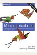 Microinteractions: Designing With Details
