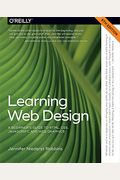 Learning Web Design: A Beginner's Guide To Html, Css, Javascript, And Web Graphics