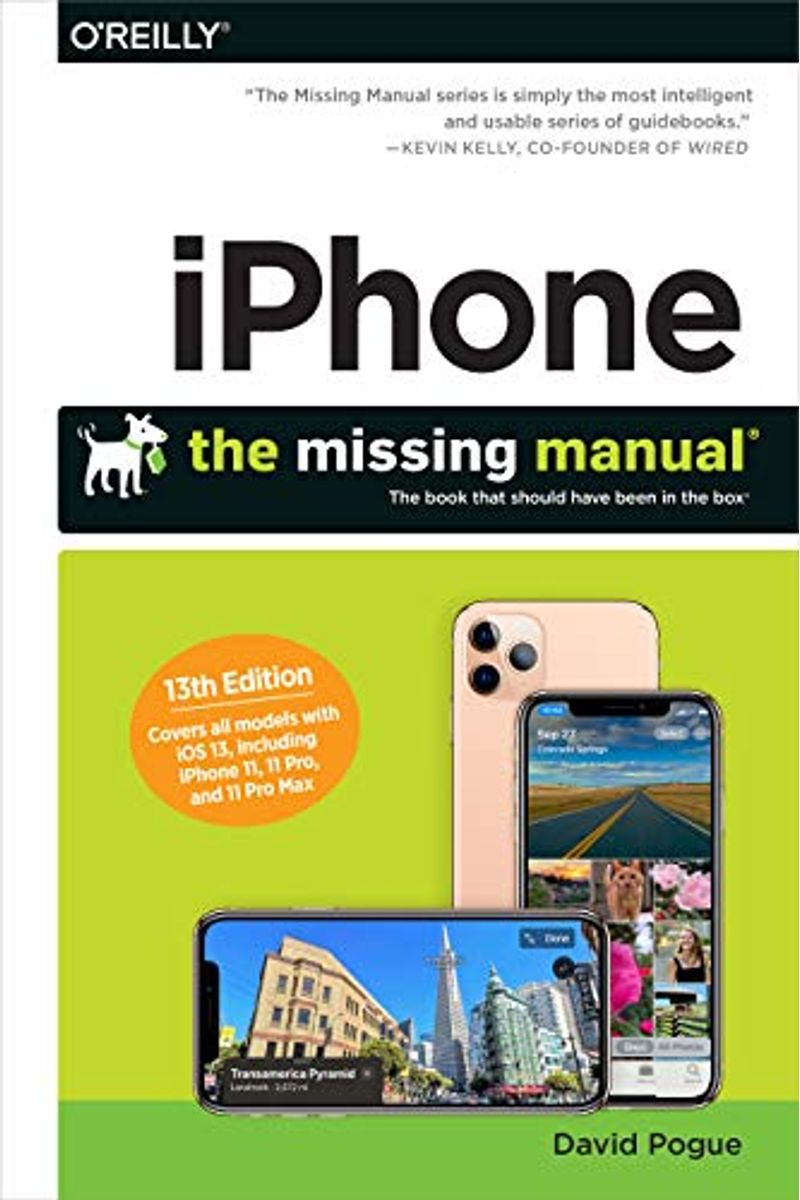 Iphone: The Missing Manual: The Book That Should Have Been In The Box