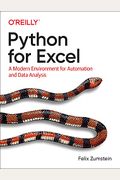 Python For Excel: A Modern Environment For Automation And Data Analysis