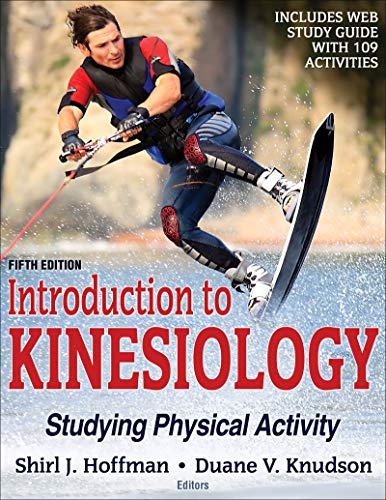 Buy Introduction To Kinesiology: Studying Physical Activity Book By ...