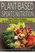 Plant-Based Sports Nutrition: Expert Fueling Strategies For Training, Recovery, And Performance