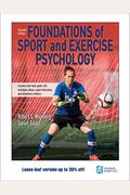 Foundations Of Sport And Exercise Psychology 7th Edition With Web Study Guide-Paper