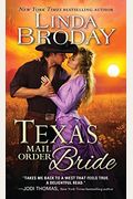 Texas Mail Order Bride (Bachelors Of Battle Creek)