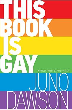 Buy This Book Is Gay Book By: Juno Dawson