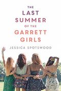 The Last Summer Of The Garrett Girls