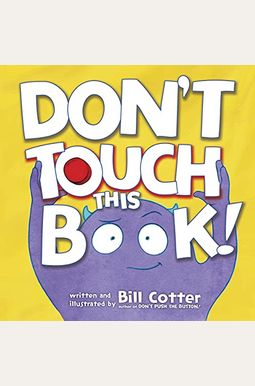 Don't Touch This Book! Don't Touch This Book!