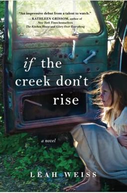 If The Creek Don't Rise If The Creek Don't Rise
