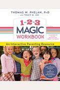1-2-3 Magic Workbook: An Interactive Parenting Resource