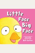 Little Face / Big Face: All Kinds Of Wild Faces!