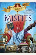 Misfits (Royal Academy Rebels)