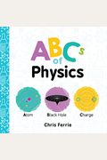 The Abcs Of Physics
