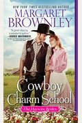 Cowboy Charm School (The Haywire Brides)