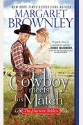 The Cowboy Meets His Match (The Haywire Brides)