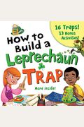 How To Build A Leprechaun Trap
