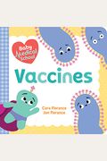 Baby Medical School: Vaccines