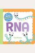 Baby Biochemist: Rna