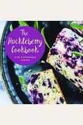 The Huckleberry Cookbook
