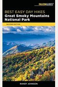 Best Easy Day Hikes Great Smoky Mountains National Park, 2nd Edition