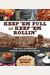 Keep 'Em Full And Keep 'Em Rollin': The All-American Chuckwagon Cookbook